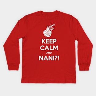 Keep Calm and Nani?! Kids Long Sleeve T-Shirt